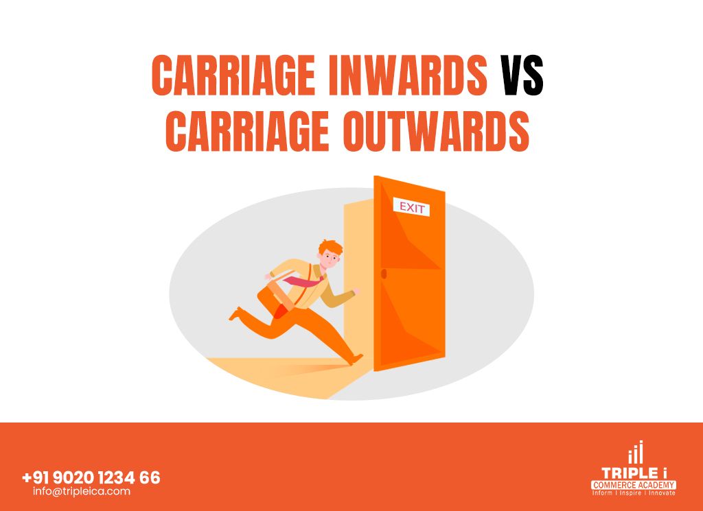 Carriage Inwards vs Carriage Outwards in Accounting: Meaning ...